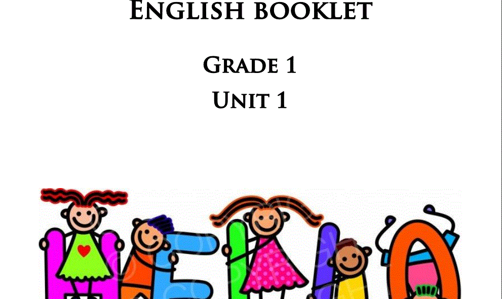 English booklet grade one unit one Post image of English booklet grade one unit one